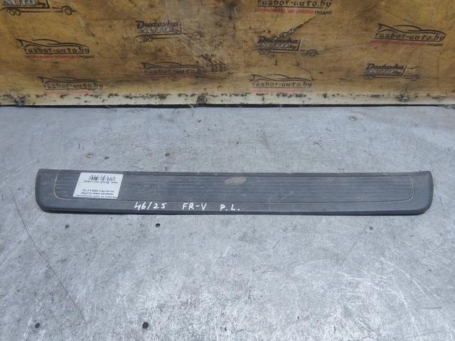 Накладка на порог внутренняя передняя левая 0LCPGZ Honda FR-V - Фото 1